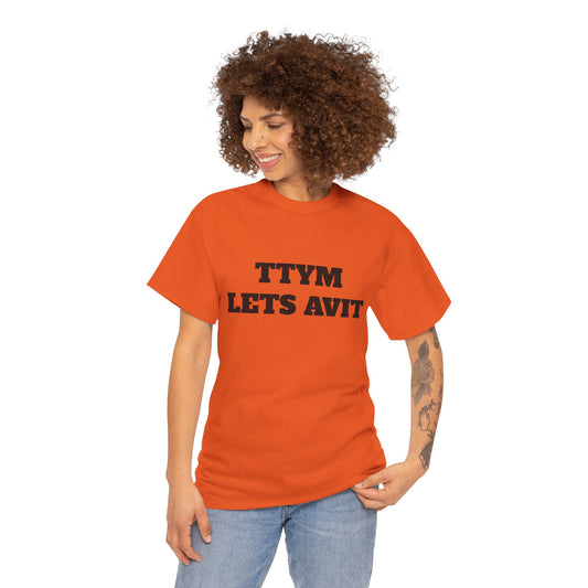 Classic TTYM let’s avit T shirt