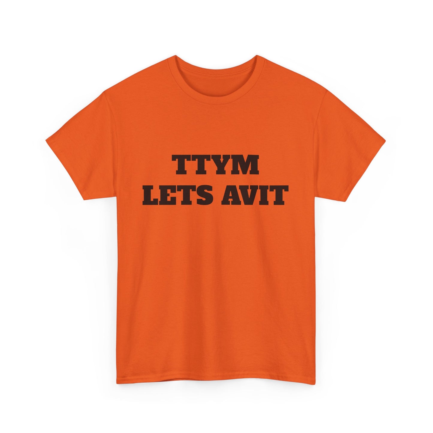 Classic TTYM let’s avit T shirt